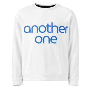 Classic Crew Sweatshirt – “Another One” Print
