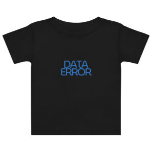 Data Error Baby jersey t-shirt