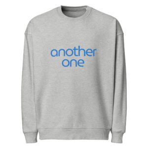 Alternative view of Oversized Organic Crew – “Another One” Graphic