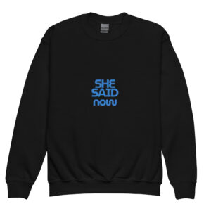 Alternative view of Youth “She Said Now” Crewneck Sweatshirt