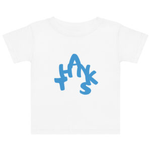Baby Little Thanks Jersey Tee