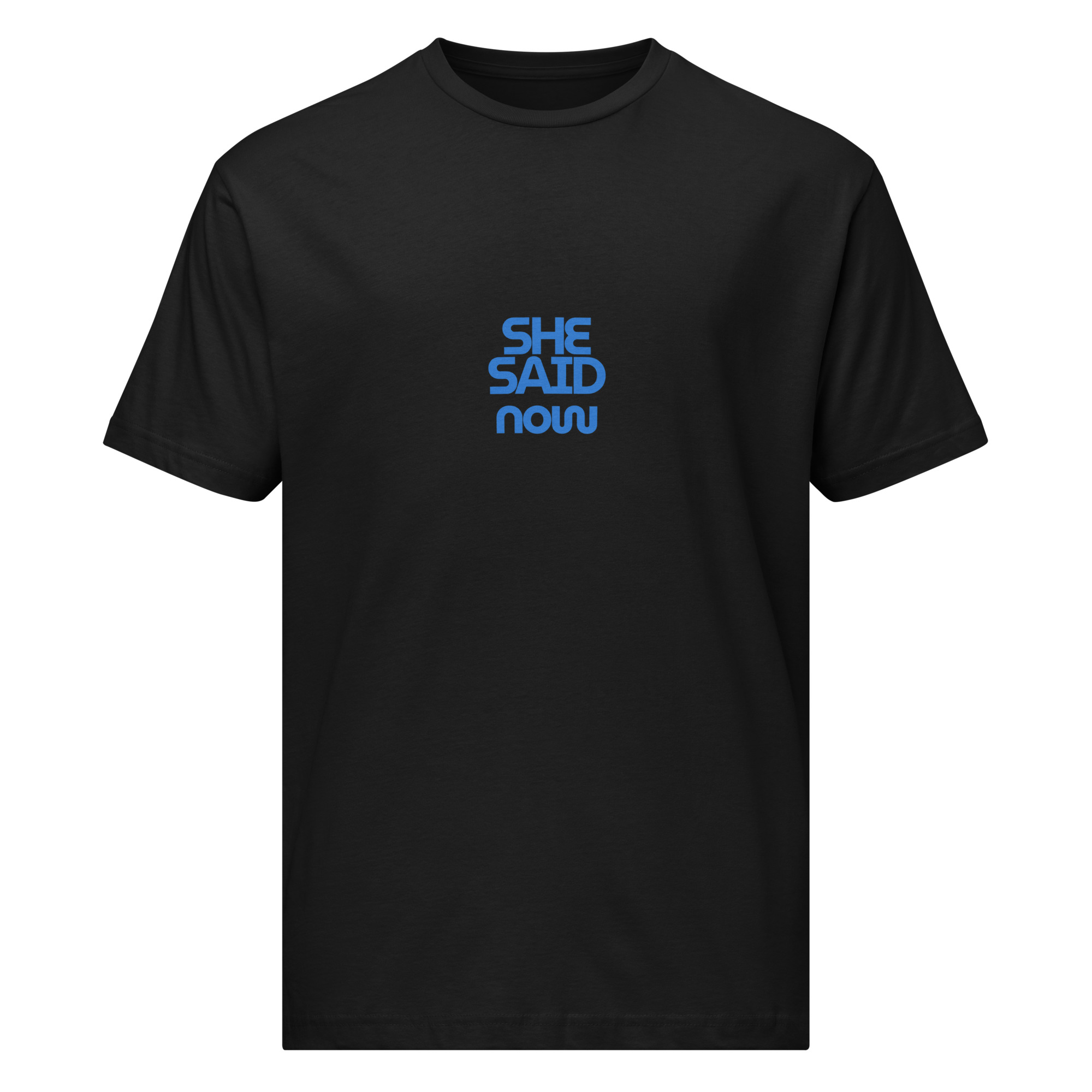 Men’s “She Said Now” Fine Jersey Tee - Image 2