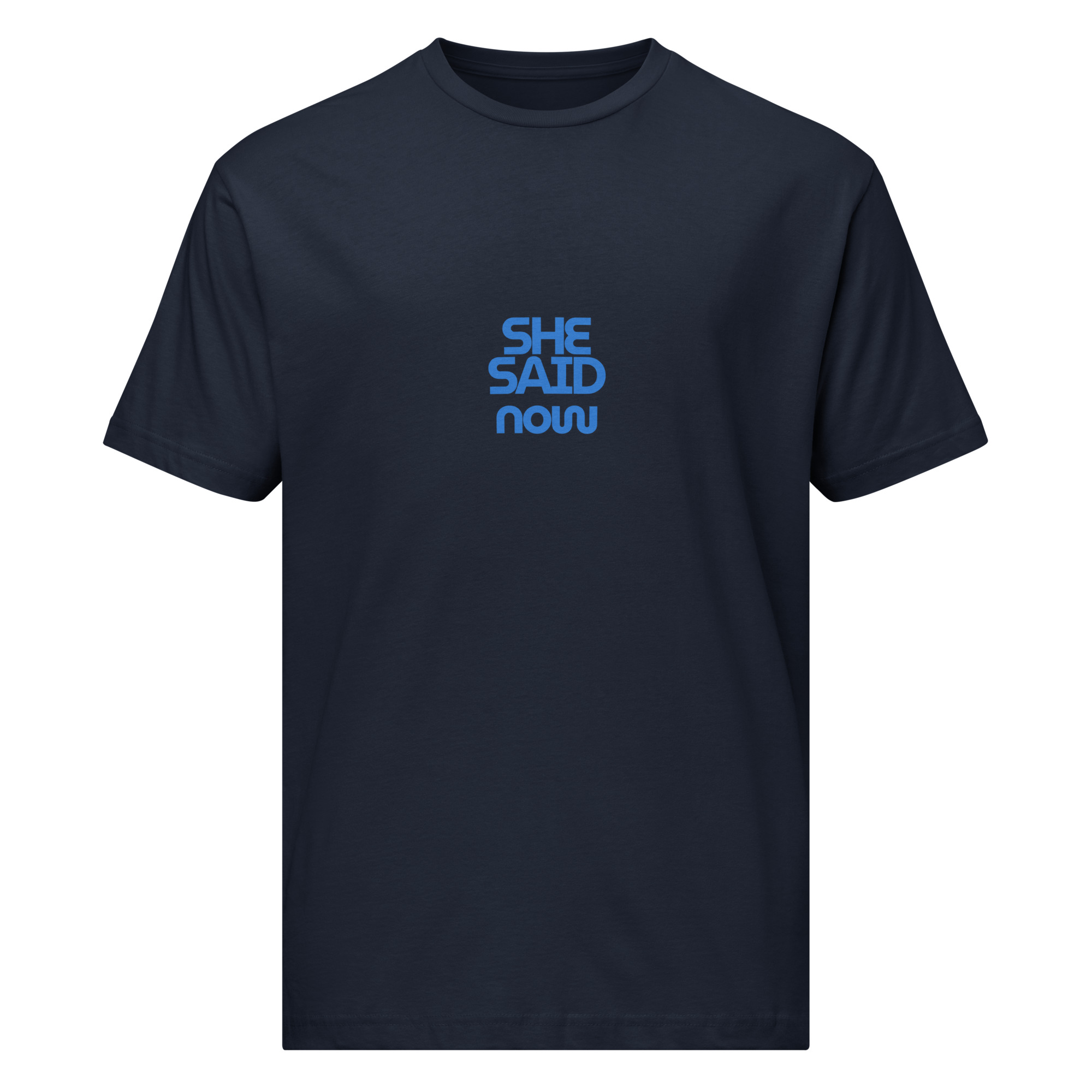 Men’s “She Said Now” Fine Jersey Tee - Image 3