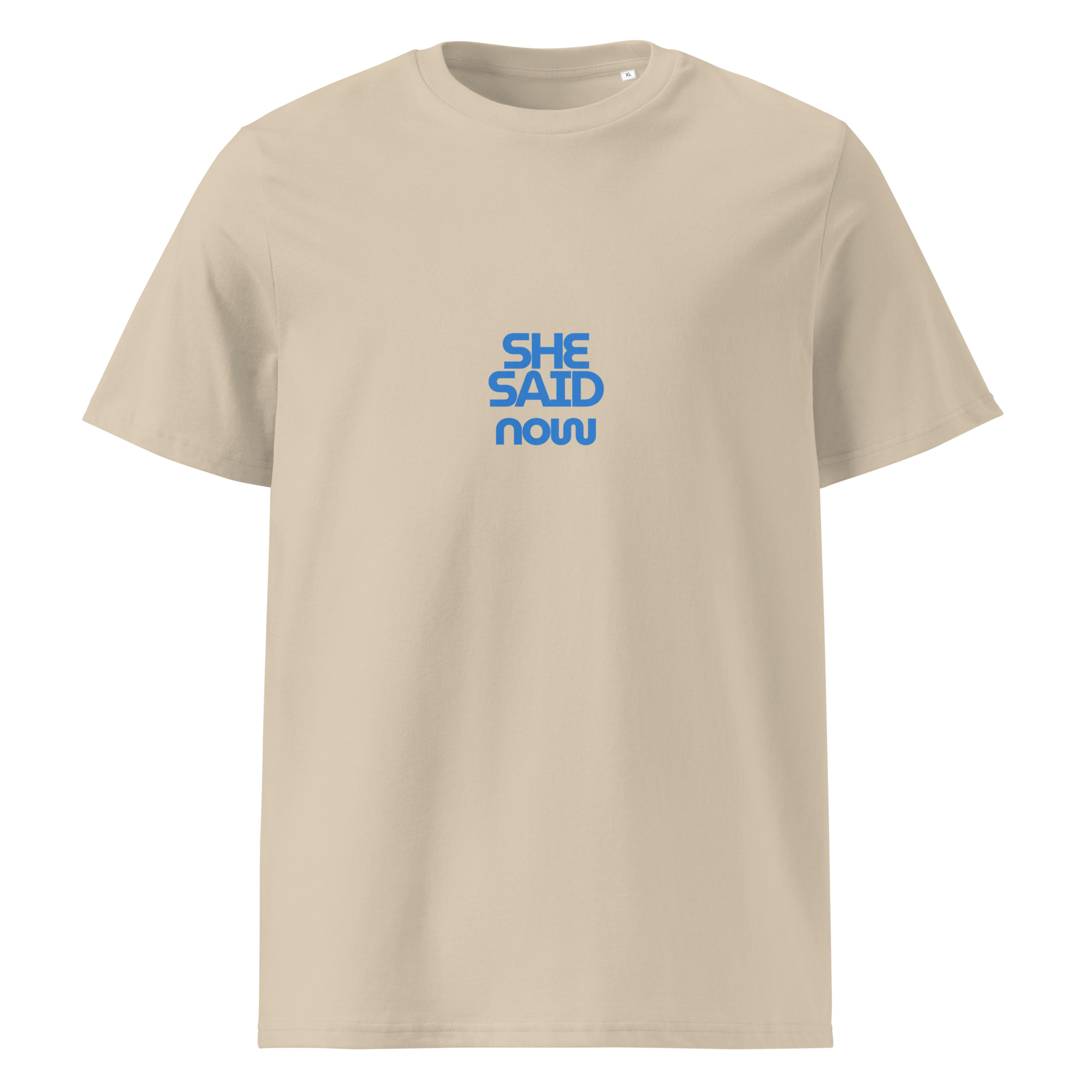 “She Said Now” organic cotton t-shirt - Image 10