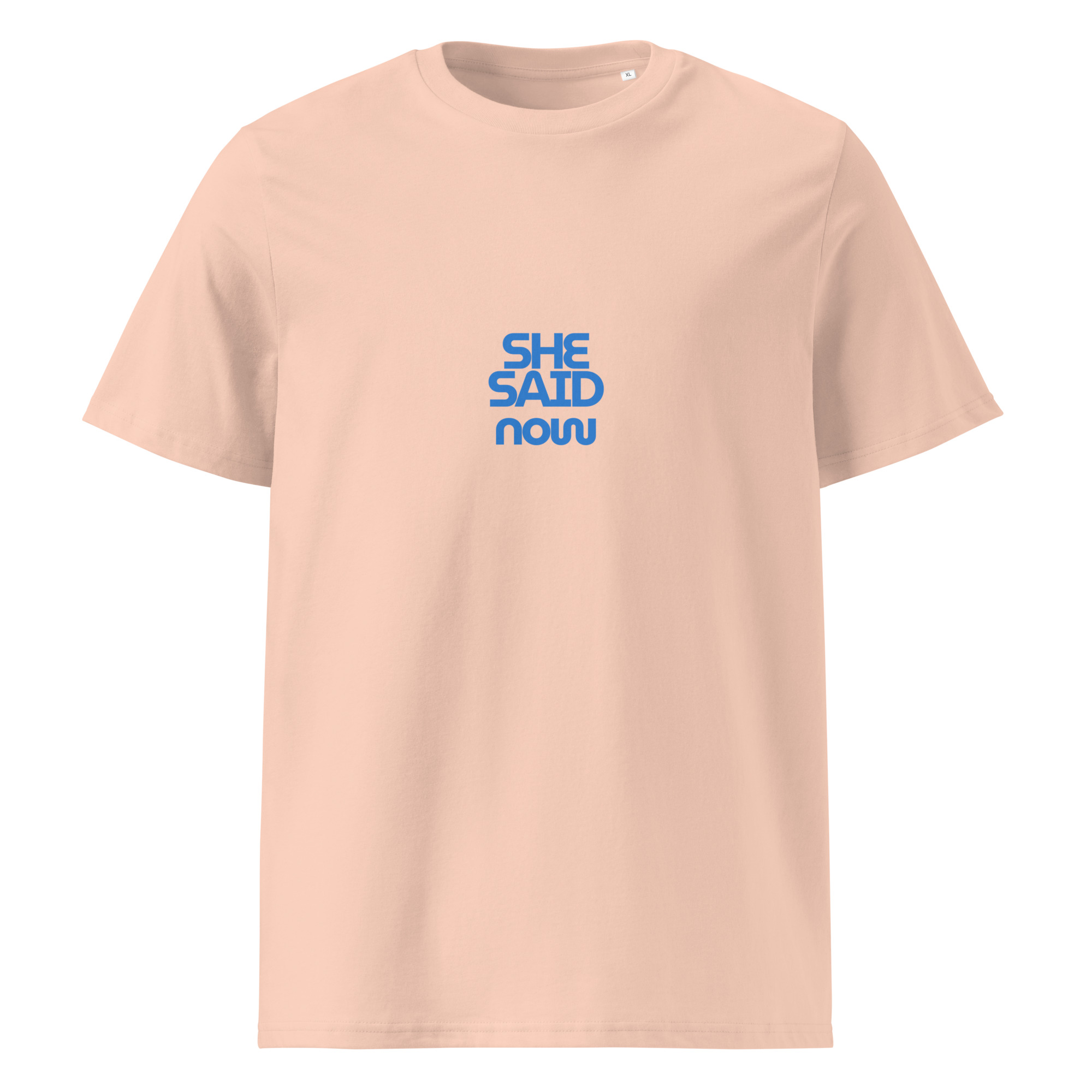 “She Said Now” organic cotton t-shirt - Image 11