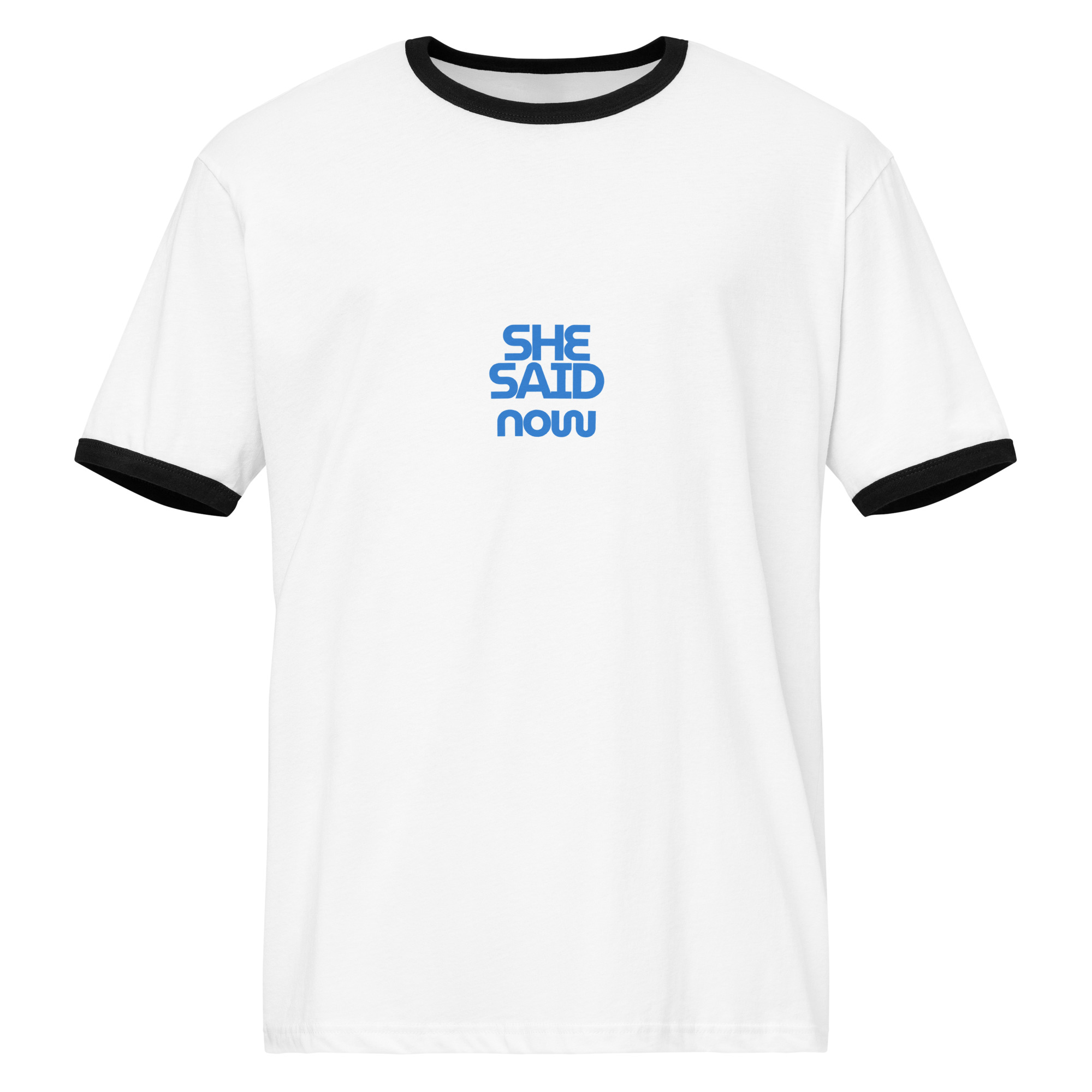 Retro Statement Ringer Tee – “She Said Now” - Image 5